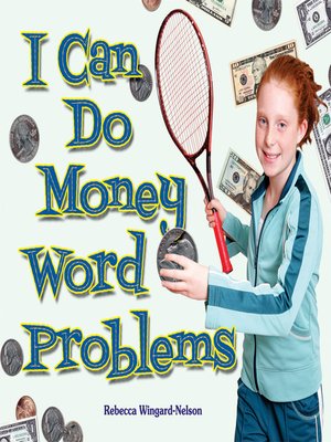 cover image of I Can Do Money Word Problems